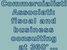 Commercialisti Associati: fiscal and business consulting at 360° ...